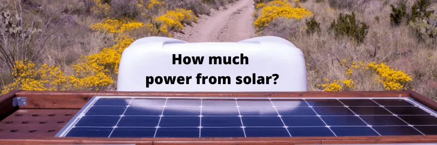 How Much Power Do Solar Panels Produce?