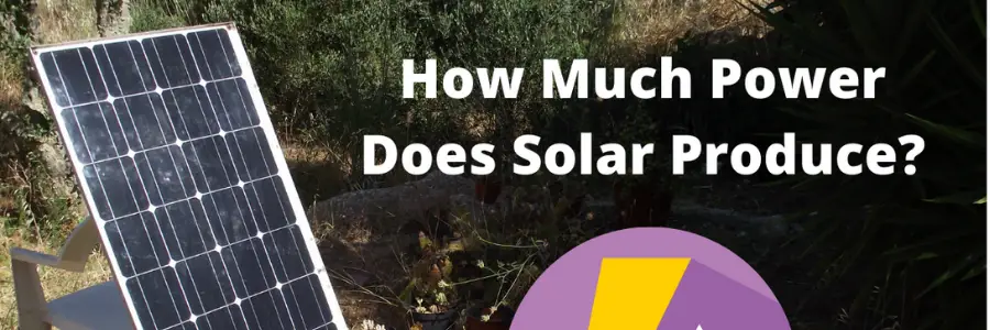 How Much Power Does a 100-watt Solar Panel Produce?