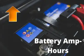 Is A Higher Ah Battery Better? Does Higher Ah Equal More Power?