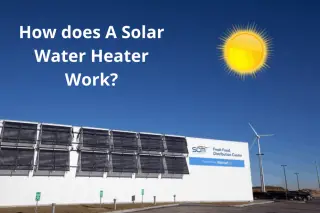 How Does A Solar Water Heater Work?