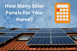 What Size Solar System Do I Need? How To Size A Solar System Step By Step